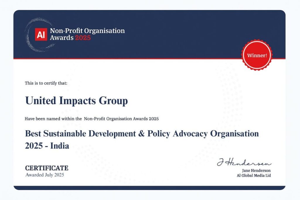 United Impacts Group Crowned “Best Sustainable Development & Policy Advocacy Organisation 2025 – India” at the Non-Profit Organisation Awards