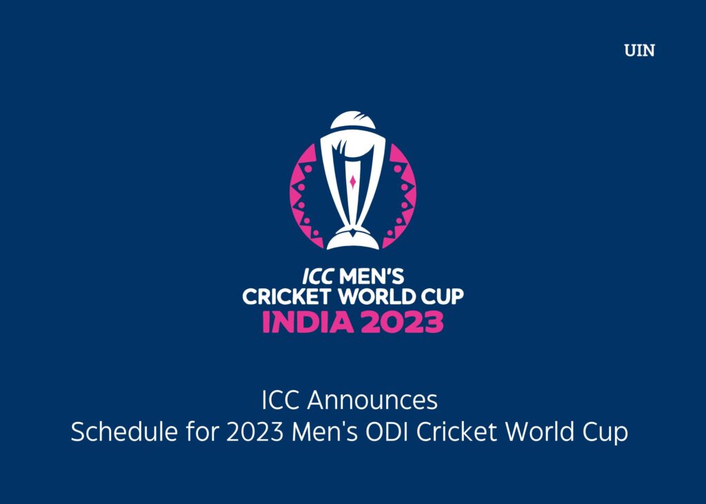Icc Announces Schedule For 2023 Mens Odi Cricket World Cup In India Ui Newz 8614