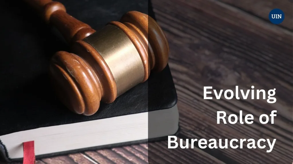 Role of Bureaucracy