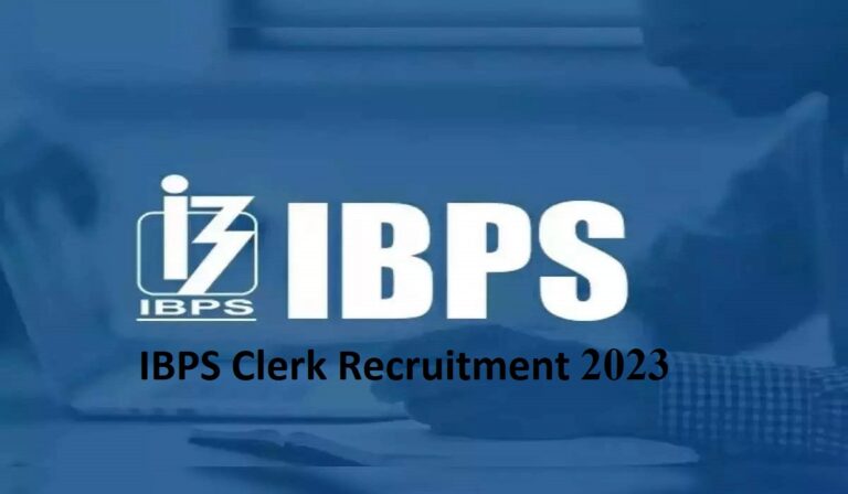 IBPS Clerk Recruitment 2023