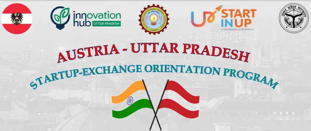 Austria-Uttar Pradesh Startup Exchange Program: A Month-Long Exploration in Austria Paves the Way for UP Startups to go Global