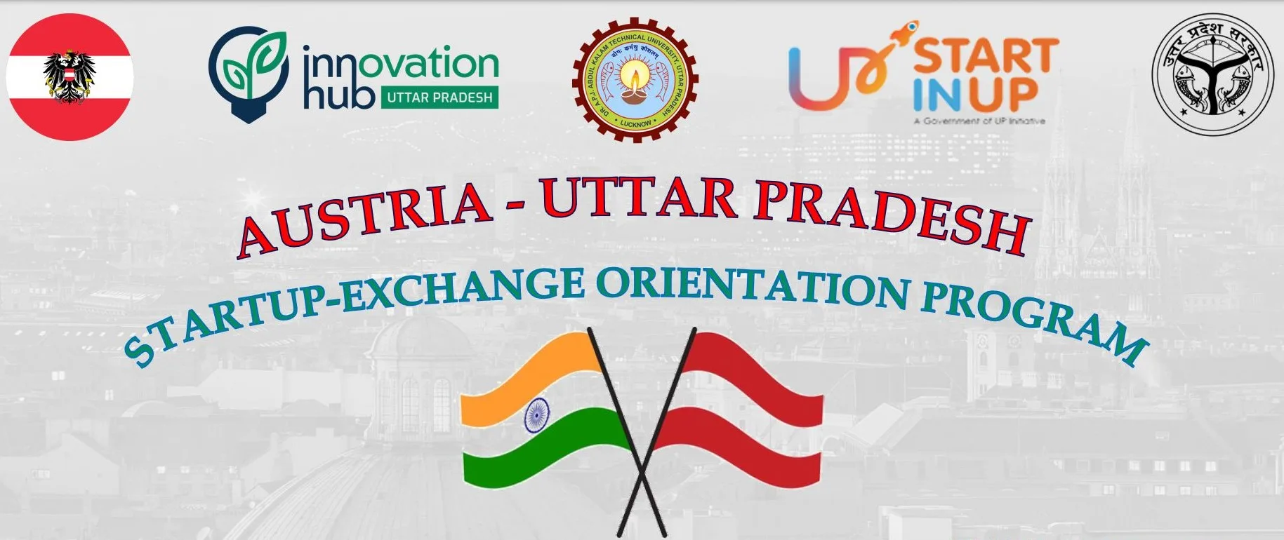 Austria-Uttar Pradesh Startup Exchange Program: A Month-Long Exploration in Austria Paves the Way for UP Startups to go Global